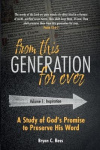 From This Generation For Ever - A Study of God's Promise to Preserve His Word