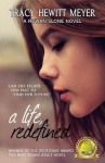 A Life, Redefined