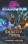 Shadowrun - Identity: Crisis