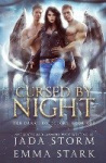Cursed by Night - a Reverse Harem Urban Fantasy