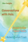 Conversations with Hala - Ascent to the Highest Realm