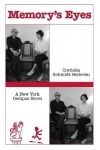 Memory's Eyes - A New York Oedipus Novel: A New York Oedipal Novel