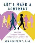 Let's Make a Contract - Getting Through Unhappy Romantic Relationships