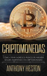 Criptomonedas - Como Crear Ingresos Pasivos a Largo Plazo de Manera Segura con las Criptomonedas