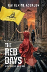 The Red Days - Will Aliens Rule Us?