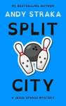 Split City - A Jesus Spares Mystery
