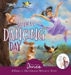 Danika's Dancing Day - A Dance-It-Out Creative Movement Story for Young Movers