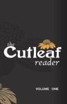 The Cutleaf Reader - Volume One