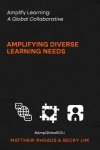 Amplify Learning - A Global Collective - Amplifying Diverse Learning Needs: A Global Collective -