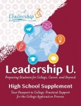 Leadership U - Preparing Students for College, Career, and Beyond High School Supplement: Your Passport to College: Practical Su
