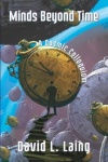Minds Beyond Time - A Cosmic Colloquium