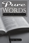 Pure Words - Identifying the King James Bible as God's Pure Words in English