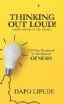 Thinking Out Loud - A 31-Day Devotional on the Book of GENESIS