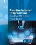 Reactive Internet Programming - State Chart XML in Action