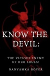 Know The Devil - The Vicious Enemy Of Our Souls!