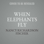 When Elephants Fly