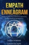 Empath & Enneagram - The made easy survival guide for healing highly sensitive people - For empathy beginners and the awakened (