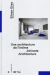 Eileen Gray - Intimate Architecture