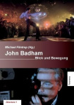 John Badham - Blick und Bewégung