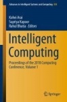 Intelligent Computing - Proceedings of the 2018 Computing Conference, Volume 1