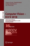 Computer Vision – ECCV 2018 - 15th European Conference, Munich, Germany, September 8-14, 2018, Proceedings, Part XVI
