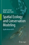 Spatial Ecology and Conservation Modeling - Applications with R