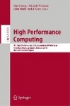 High Performance Computing - ISC High Performance 2018 International Workshops, Frankfurt/Main, Germany, June 28, 2018, Revised 