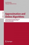 Approximation and Online Algorithms - 16th International Workshop, WAOA 2018, Helsinki, Finland, August 23-24, 2018, Revised Sel