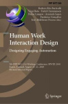Human Work Interaction Design. Designing Engaging Automation - 5th IFIP WG 13.6 Working Conference, HWID 2018, Espoo, Finland, A