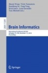 Brain Informatics : International Conference, BI 2018, Arlington, TX, USA, December 7–9, 2018, Proceedings