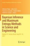 Bayesian Inference and Maximum Entropy Methods in Science and Engineering : MaxEnt 37, Jarinu, Brazil, July 09–14, 2017