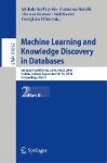 Machine Learning and Knowledge Discovery in Databases - European Conference, ECML PKDD 2018, Dublin, Ireland, September 10–14, 2