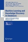Machine Learning and Knowledge Discovery in Databases - European Conference, ECML PKDD 2018, Dublin, Ireland, September 10–14, 2