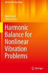 Harmonic Balance for Nonlinear Vibration Problems