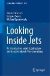 Looking Inside Jets - An Introduction to Jet Substructure and Boosted-object Phenomenology