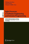 Agile Processes in Software Engineering and Extreme Programming - 20th International Conference, XP 2019, Montréal, QC, Canada, 