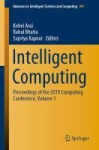 Intelligent Computing - Proceedings of the 2019 Computing Conference, Volume 1