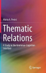 Thematic Relations - A Study in the Grammar-Cognition Interface