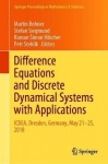 Difference Equations and Discrete Dynamical Systems with Applications : 24th ICDEA, Dresden, Germany, May 21–25, 2018