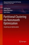 Partitional Clustering via Nonsmooth Optimization - Clustering via Optimization