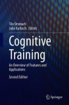 Cognitive Training - An Overview of Features and Applications