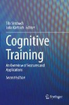 Cognitive Training - An Overview of Features and Applications