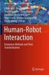 Human-Robot Interaction - Evaluation Methods and Their Standardization