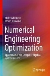 Numerical Engineering Optimization : Application of the Computer Algebra System Maxima