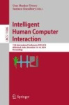 Intelligent Human Computer Interaction - 11th International Conference, IHCI 2019, Allahabad, India, December 12–14, 2019, Proce