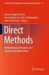 Direct Methods - Methodological Progress and Engineering Applications