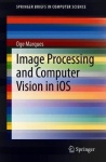Image Processing and Computer Vision in iOS