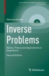 Inverse Problems - Basics, Theory and Applications in Geophysics