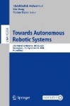 Towards Autonomous Robotic Systems - 21st Annual Conference, TAROS 2020, Nottingham, UK, September 16, 2020, Proceedings