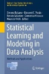 Statistical Learning and Modeling in Data Analysis : Methods and Applications